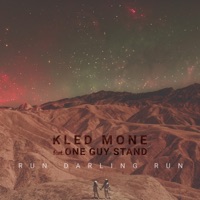 Run Darling Run (feat. One Guy Stand) - Single - Kled Mone