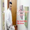 Se Você Não Me Ama
