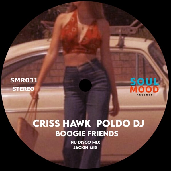 Boogie Friends (Nu Disco Mix, Jackin House Mix) - Single