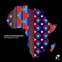 Voyagers Guide (feat. Xavion (SA)) - Single - Jono Stephenson
