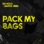 Pack My Bags (Extended Mix) - Single