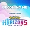 Becoming Me (Theme from Pokémon Horizons) artwork