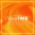 Wasting
