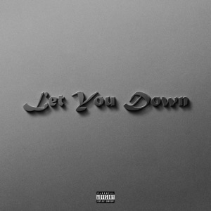 Let You Down