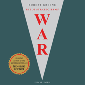 The 33 Strategies of War - Robert Greene Cover Art