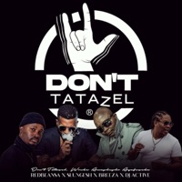 DON'TTATAZEL (feat. Slungesh, Brian Breeza & Dj Active) - Single - RedbeanSA