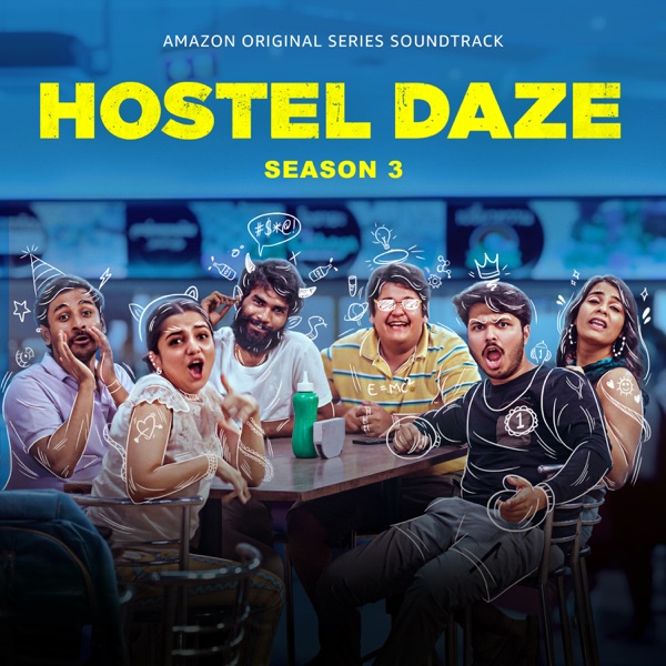 Hostel Daze: Season 3 (Music from the Amazon Original Series) - Single