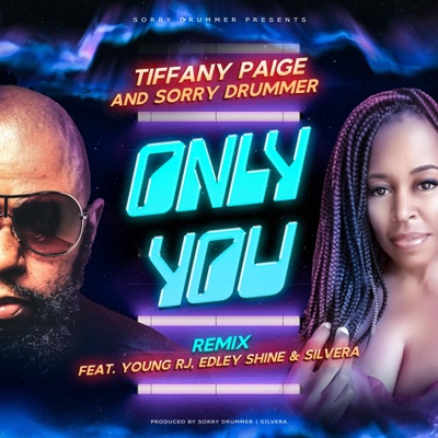 Only You (feat. Young RJ, Edley Shine & Silvera) - Single