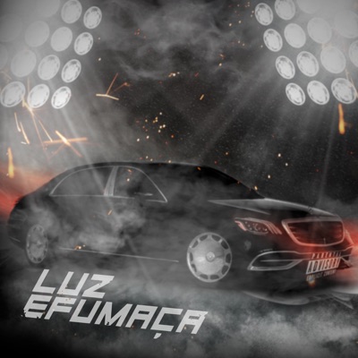 Luz e Fumaça - Single