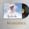 Maniática - The Fórmula lyrics