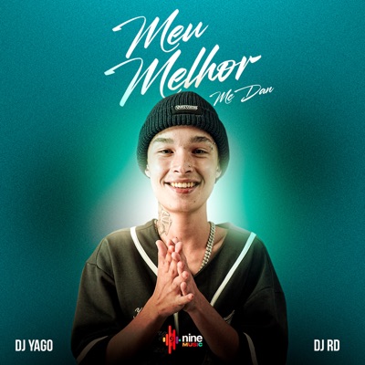 Meu Melhor (feat. nine funk) - Single