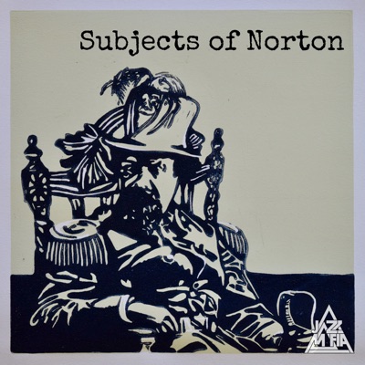 Subjects of Norton (feat. Jazz Mafia Symphony, Aima the Dreamer, Soulati & Crystal Monee Hall) - Single