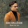 Anh Xin Lỗi Em (feat. Star Online) - Single