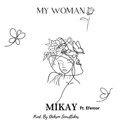 My Woman (feat. Efemor) - Single