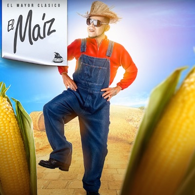 Song - El Maíz - El mayor clasico