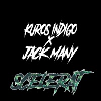 Scélérat (feat. Jack Many) - Single - Kuros Indigo
