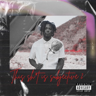This Sh*T Is Subjective 2 - EP
