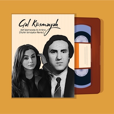Gəl Küsməyək (Ruhin Ismayılov Remix) - Single