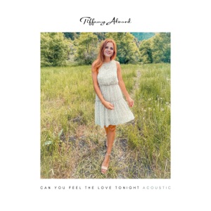 Can You Feel the Love Tonight (Acoustic) - Single