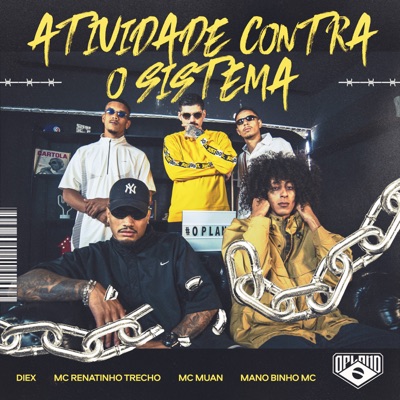 Atividade Contra o Sistema - Single