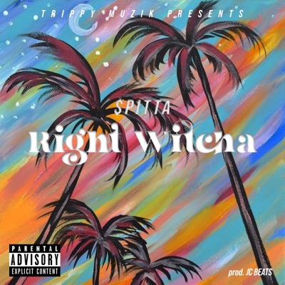 Right Witcha - Single