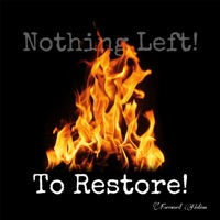 Nothing Left! To Restore! - Single - Foreword Nation