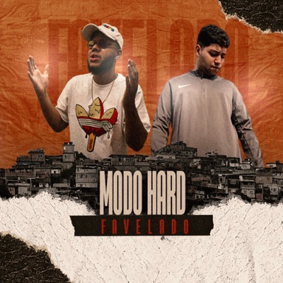 Favelado Modo Hard - Single