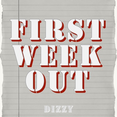 First Week Out - Single