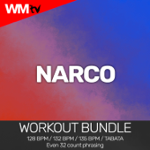 Narco (Workout Remix 135 Bpm)