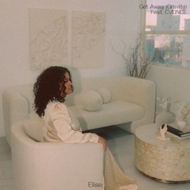 Get Away (Gravity) [feat. CVDNCE] Elise