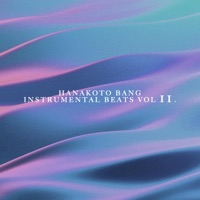 Instrumental Beats Vol 11. - Hanakoto Bang