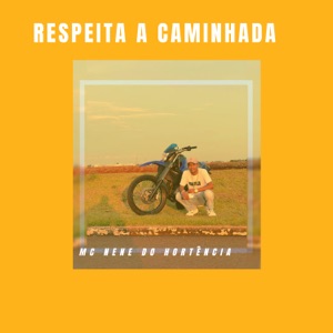 Respeita a Caminhada
