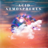 Acid Atmospheres artwork