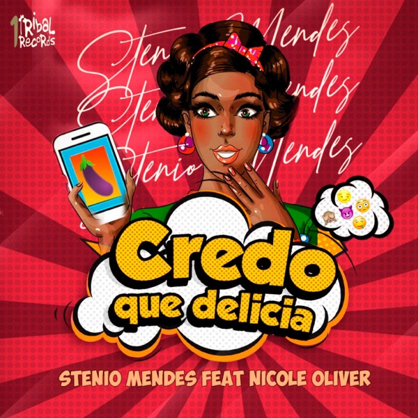 Credo Que Delícia (feat. Nicole Oliver) [The Remixes] - EP
