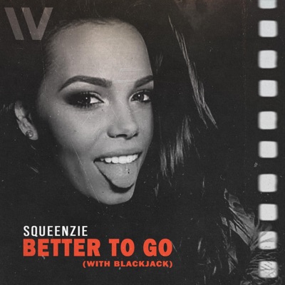 Better to go (with Blackjack) - Single