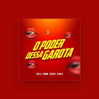 Listen to DJ RB DO NH, watch music videos, read bio, see tour dates & more!