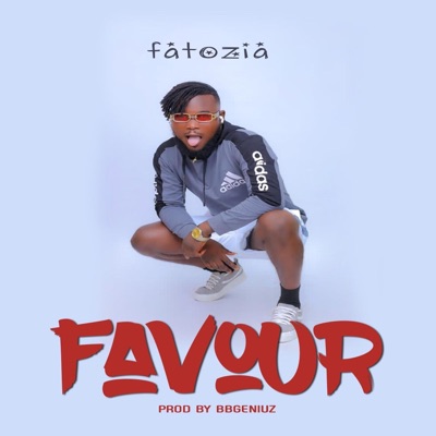 Fatozia - Favour
