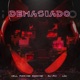 Demasiado feat Lou Mj Pai Single