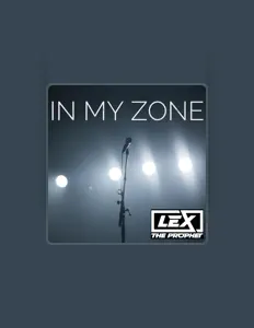 Listen to Lex The Prophet, watch music videos, read bio, see tour dates & more!