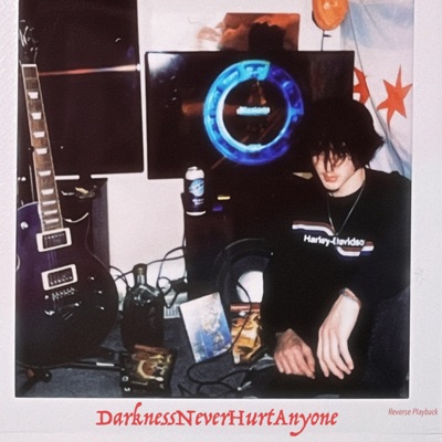 DarknessNeverHurtAnyone - EP