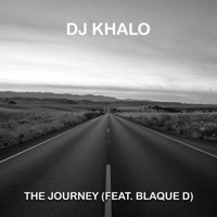 The journey (feat. Blaque D) - Single - Dj Khalorsa