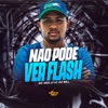 Não Pode Ver Flash - Single