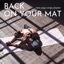 Back on Your Mat - New Yoga Songs Playlist