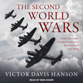 The Second World Wars - Victor Davis Hanson Cover Art