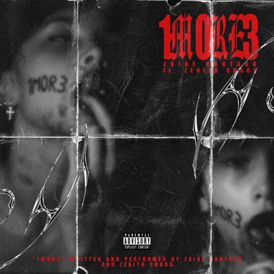1M0R3 (feat. Zenith Chaos) - Single