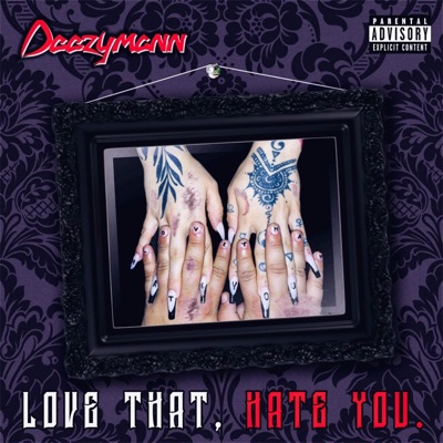Love That,Hate You