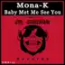 Baby Met Me See You song reviews