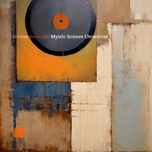Mystic Groove Chronicles - Single