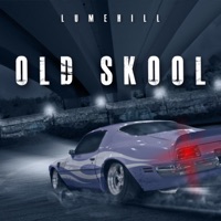 Old Skool - Single - Lumehill