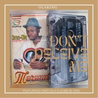 Matanmi (feat. Omo-Ola) - OlaKing